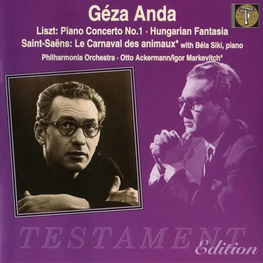 Liszt: Piano Concerto no. 1 / Hungarian Fantasia / Saint‐Saëns: Le Carnaval des Animaux