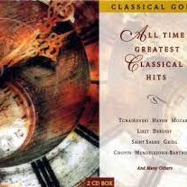 All Time Greatest Classical Hits by Various Artists - album cover