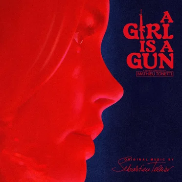 A Girl Is a Gun: Original Music