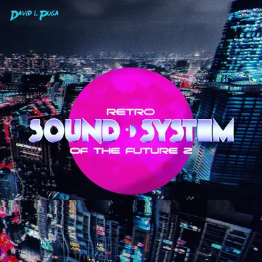 Retro Sound System of the Future 2