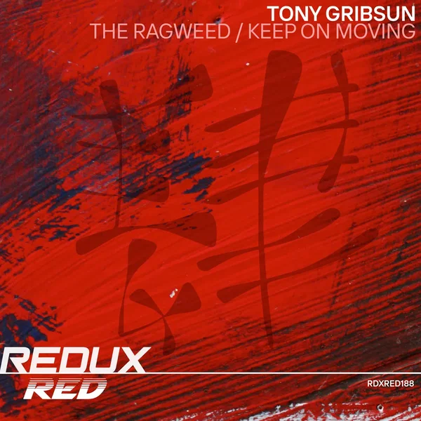 The Ragweed / Keep On Moving