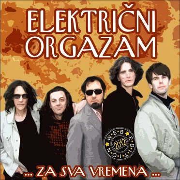 ... Za Sva Vremena ... by Električni Orgazam - album cover