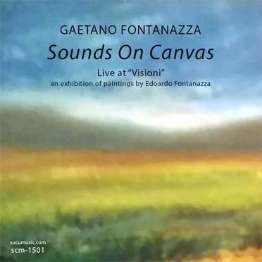 Sounds on Canvas by Gaetano Fontanazza - album cover