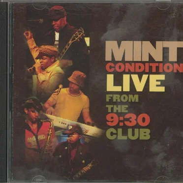 Mint Condition Live From The 9:30 Club