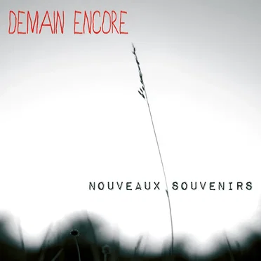Nouveaux Souvenirs by Demain Encore - album cover