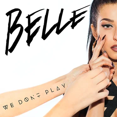 We Don't Play by Belle - album cover