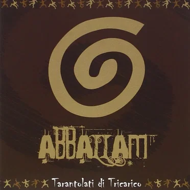 Abballam by Tarantolati di Tricarico - album cover
