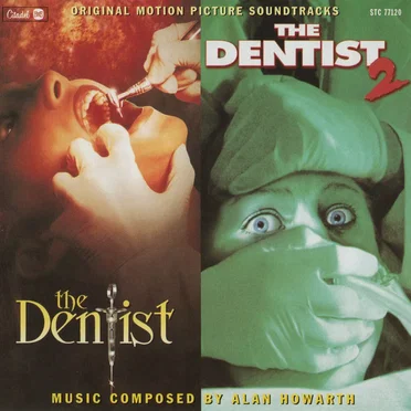 The Dentist / The Dentist 2