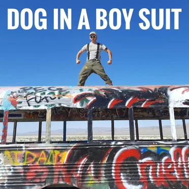 Dog in a Boy Suit