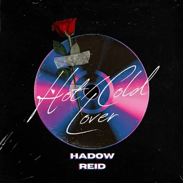 Hot/ Cold Lover by Hadow Reid - album cover