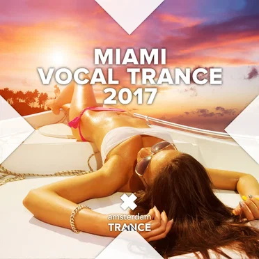 Miami Vocal Trance 2017 by Various Artists - album cover