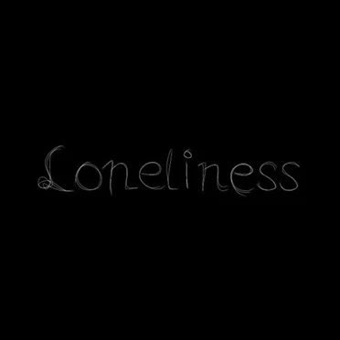 Loneliness