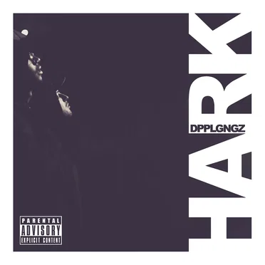 Hark by The Doppelgangaz - album cover