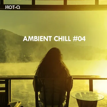 Ambient Chill, Vol. 04 by Various Artists - album cover