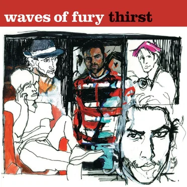 Thirst by Waves of Fury - album cover