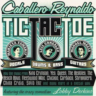 Tic Tac Toe by Caballero Reynaldo - album cover