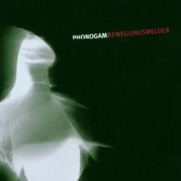 Bewegungsmelder by Phonogam - album cover