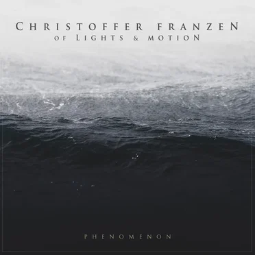 Phenomenon by Christoffer Franzén - album cover