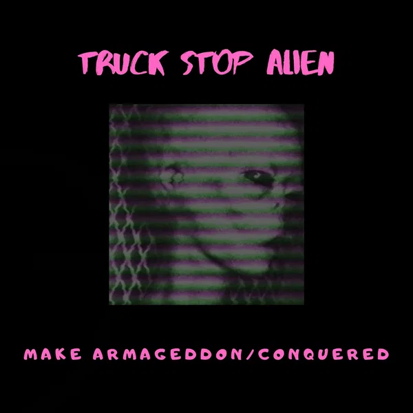 Make Armageddon/Conquered