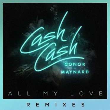 All My Love (remixes)