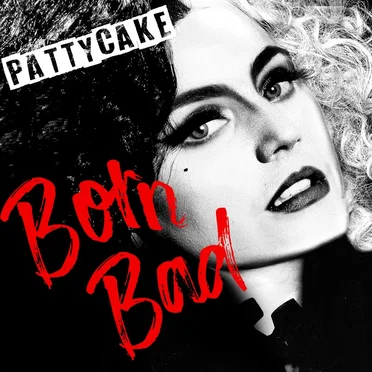 Born Bad by PattyCake - album cover