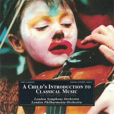 A Child's Introduction to Classical Music by Various Artists - album cover