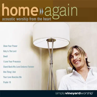 Home Again Vol 1 by Vineyard Worship - album cover