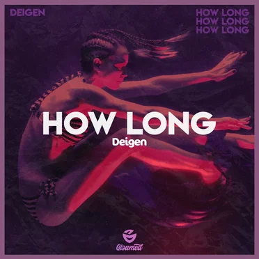 How Long by Deigen - album cover