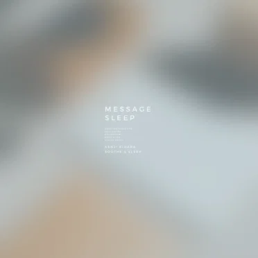 Message Sleep