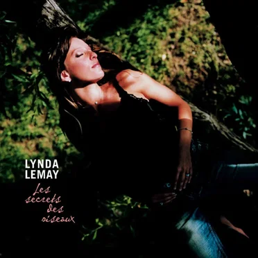 Les Secrets des oiseaux by Lynda Lemay - album cover