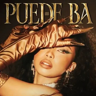 Puede Ba by Maymay Entrata - album cover