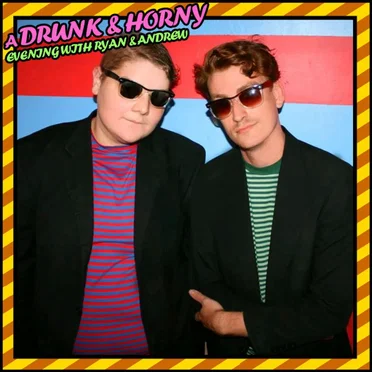 A Drunk & Horny Evening With Ryan & Andrew