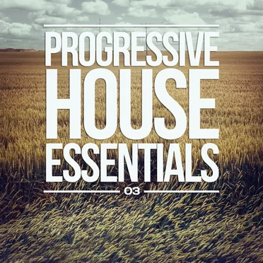 Silk Digital pres. Progressive House Essentials 03 by Various Artists - album cover