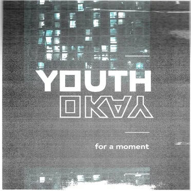 For a Moment by Youth Okay - album cover