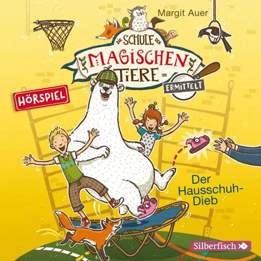 Die Schule der magischen Tiere ermittelt 2 - Der Hausschuhdieb by Margit Auer - album cover