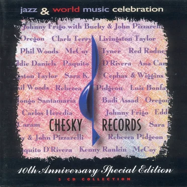 Chesky Records 10th Anniversary Special Edition by Various Artists - album cover
