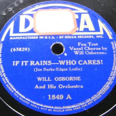 If It Rains-Who Cares! / There's Honey on the Moon Tonight