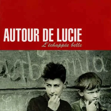 Autour de Lucie