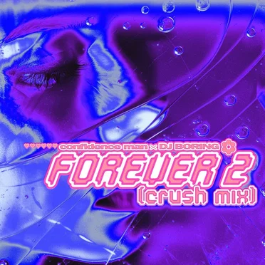 Forever 2 (Crush mix)