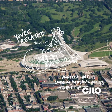 You're Related Vol. 1: Montreal Artists Covering Montreal Artists by Various Artists - album cover