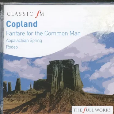 Fanfare for the Common Man / Appalachian Spring / Rodeo