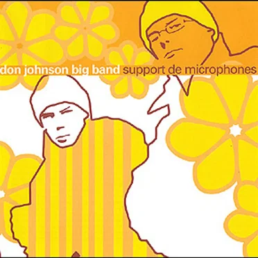 Support de Microphones by Don Johnson Big Band - album cover