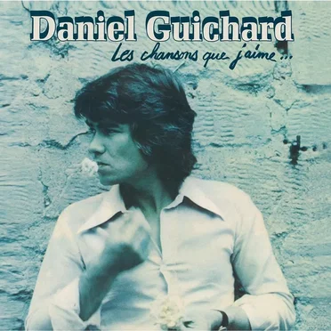 Les Chansons que j'aime...