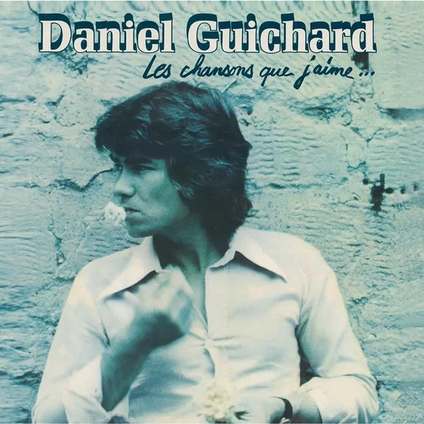 Les Chansons que j'aime...