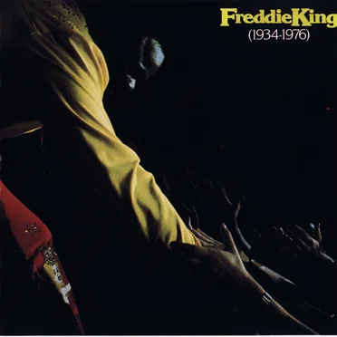 Freddie King (1934-1976)