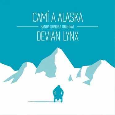 Camí a Alaska by Devian Lynx - album cover