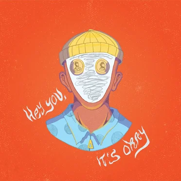 Hey You, It's Okay