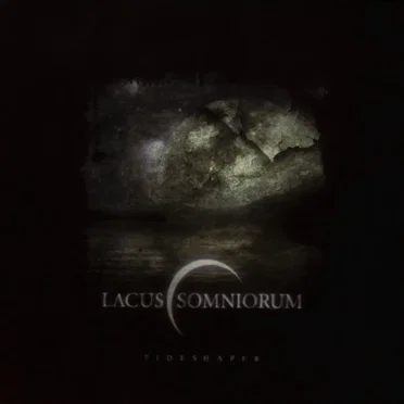 Tideshaper by Lacus Somniorum - album cover