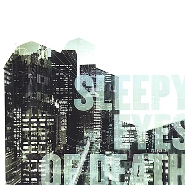 Sleepy Eyes of Death