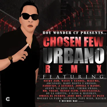 Chosen Few urbano remix